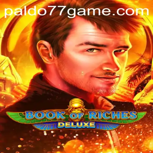 Discover the Excitement of BookofRichesDeluxe: A Journey with Paldo77